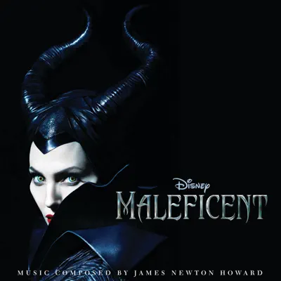 Maleficent (Original Motion Picture Soundtrack) - James Newton Howard