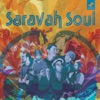 Saravah Soul, 2008