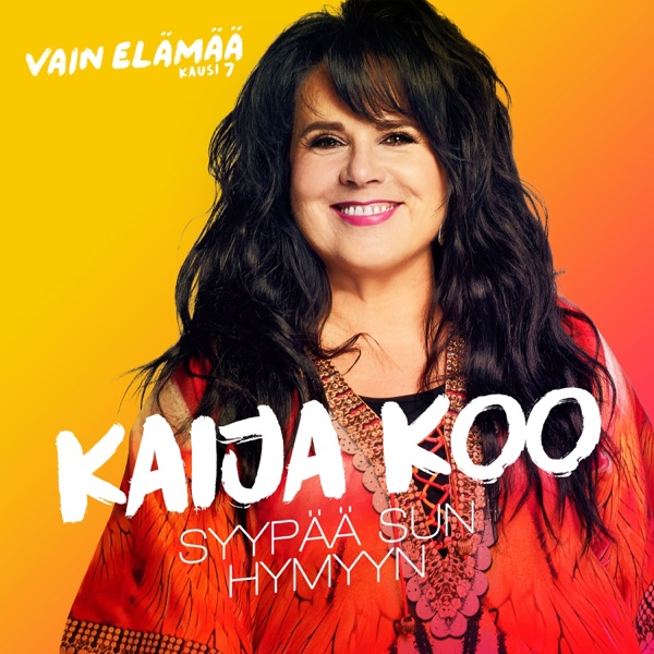 Kaija Koo - Syypää sun hymyyn (Vain elämää kausi 7)