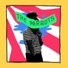 Weed for the Parrots - EP