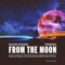 From the Moon (Mike Drozdov & VetLove Vocal Mix) artwork