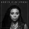 Koryn Hawthorne - EP album lyrics, reviews, download