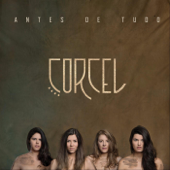 Antes de Tudo - EP - Corcel