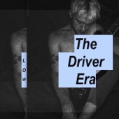Low by The Driver Era