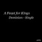 Dominion - A Feast For Kings lyrics