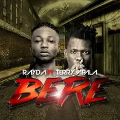 Bere (feat. Terry Apala) - Single - Rayda