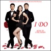 I Do (Original Motion Picture Soundtrack), 2012
