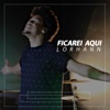 Ficarei Aqui - Single