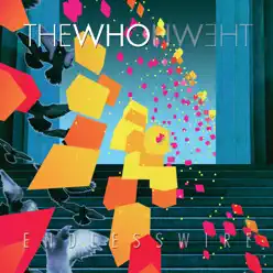 Endless Wire (Deluxe Version) - The Who
