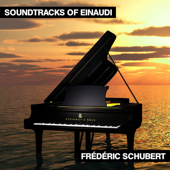 Soundtracks of Einaudi - EP - Frèdèric Schubert