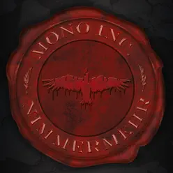 Nimmermehr - Mono Inc.