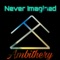 Ambithery - Never Imagined lyrics