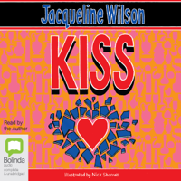 Jacqueline Wilson - Kiss (Unabridged) artwork