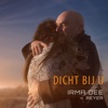 Dicht Bij U (feat. Reyer) - Single