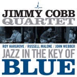 Jimmy Cobb Quartet - I Had the Craziest Dream