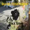 Black Times album lyrics, reviews, download