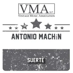 Suerte - Antonio Machín