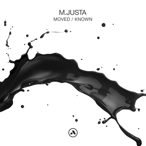Moved / Known - Single by M.Justa