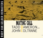 Tadd Dameron - Mating Call (feat. John Coltrane)