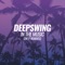 Deepswing - In the Music (Michael Feiner Radio Edit Remix)