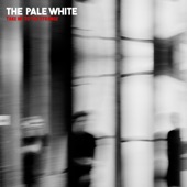 The Pale White - Trapped Nerve