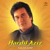 Hardil Aziz album lyrics, reviews, download