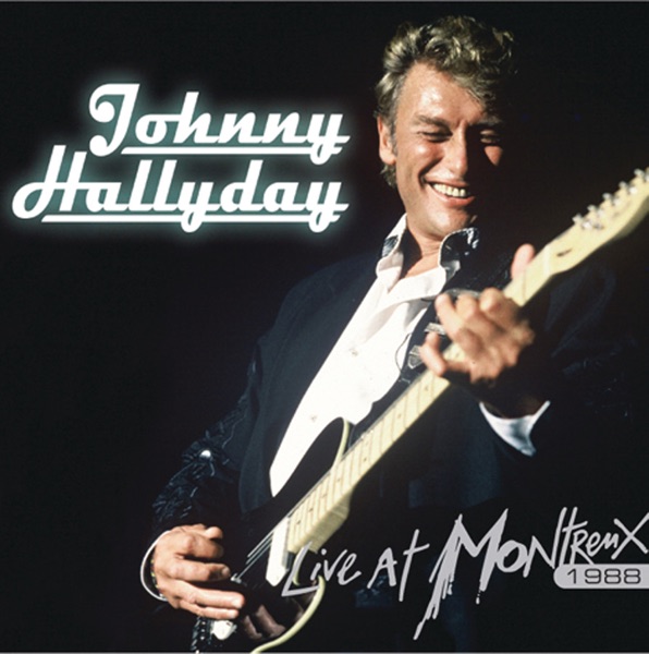 Live At Montreux 1988 - Johnny Hallyday