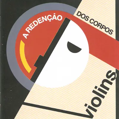 A Redenção Dos Corpos - Violins
