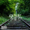 Nature Dub EP, 2017