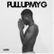 Pull up My G (feat. Jkelly) - LILJIM G lyrics