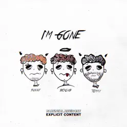 I'm Gone - Single - Tommy I'm Gone - Single - Tommy