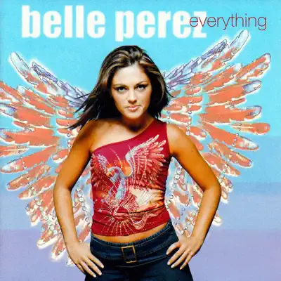 Everything - Belle Perez