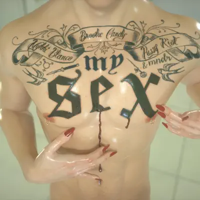 My Sex (feat. Pussy Riot, MNDR & Mykki Blanco) - Single - Brooke Candy