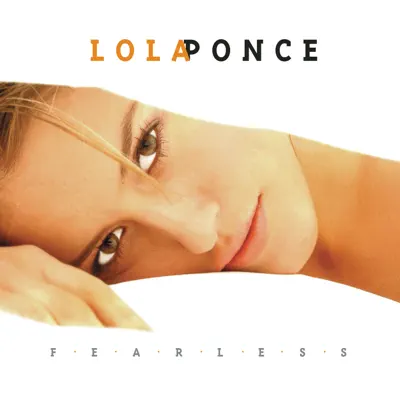 Fearless - Lola Ponce
