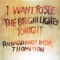 I Want to See the Bright Lights Tonight artwork