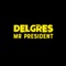 Mr. President - Delgres lyrics