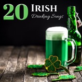 20 Irish Drinking Songs - Saint Patrick's Day Music for Pub Crawl Celebration artwork