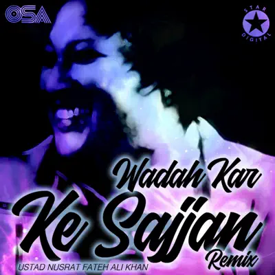 Wadah Kar Ke Sajjan - Single - Nusrat Fateh Ali Khan