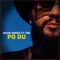 Po Du (feat. Tim) - Agon Amiga lyrics