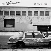 The Revivalists - All My Friends