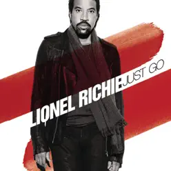 Just Go - Lionel Richie