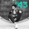 El 43 - Single album lyrics, reviews, download