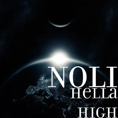 Hella High - Single - Noli
