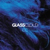 Glass Cloud - Single, 2012