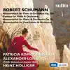 Schumann: Complete Symphonic Works, Vol. V album lyrics, reviews, download
