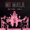 Mi Mala - Single