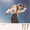 Fly - Elley Duhé lyrics