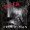 Proud Man - Street Kid lyrics