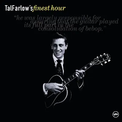 Tal Farlow's Finest Hour - Tal Farlow