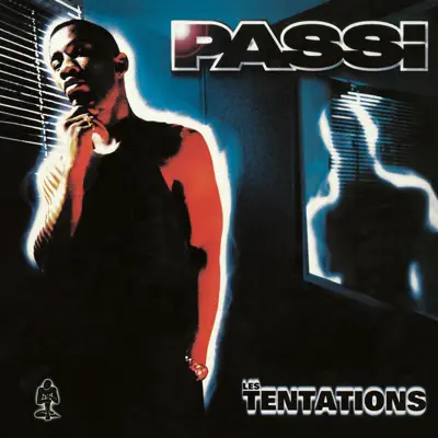 Les tentations (Édition collector 1997-2017) - Passi
